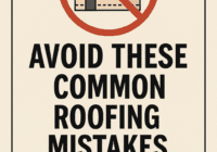 Common roofing mistakes